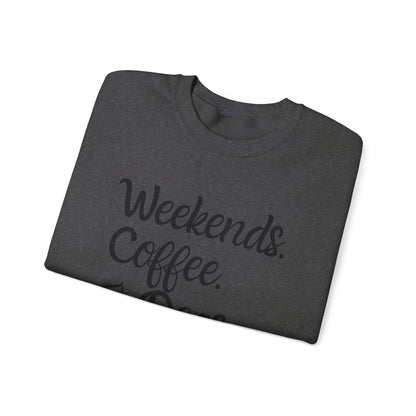 "Weekend. Coffee. & Dogs." - Your Cozy Trio Essentials! Women's Pullover Sweatshirt in (Black Text) Dark Heather