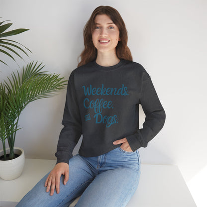 "Weekend. Coffee. & Dogs." - Your Cozy Trio Essentials! Women's Pullover Sweatshirt in (Dark Teal Text) Dark Heather