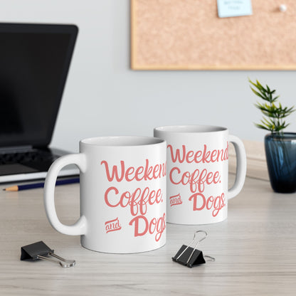"Weekends. Coffee. & Dogs." Mug