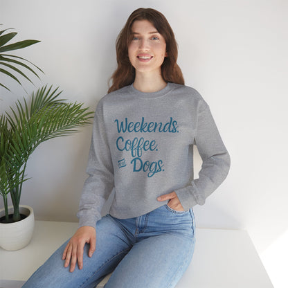 "Weekend. Coffee. & Dogs." - Your Cozy Trio Essentials! Women's Pullover Sweatshirt in (Dark Teal Text) Sport Gray