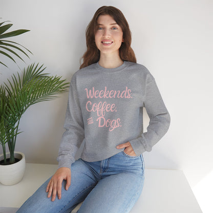"Weekend. Coffee. & Dogs." - Your Cozy Trio Essentials! Women's Pullover Sweatshirt in (Pink Text) Sport Gray